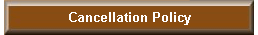 Cancellation Policy