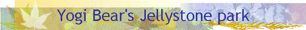 Yogi Bear's Jellystone park