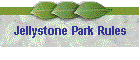 Jellystone Park Rules